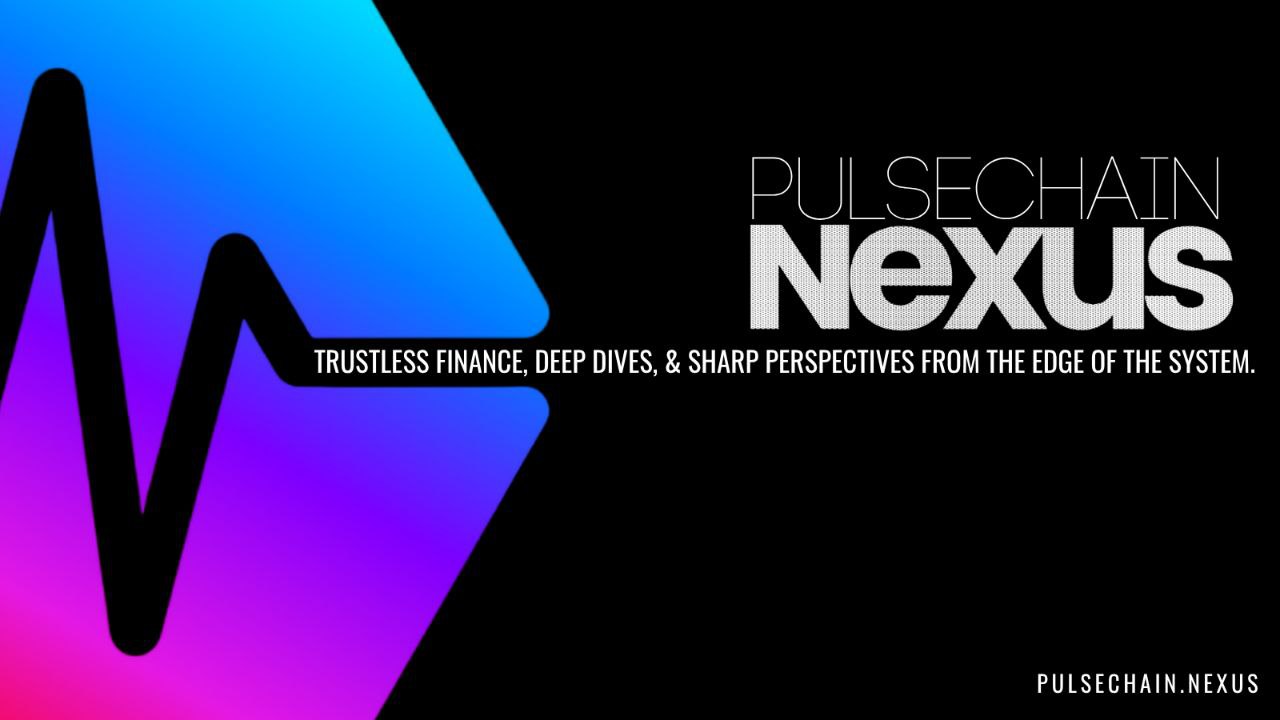 The PulseChain Nexus Publication | Subscribe Here